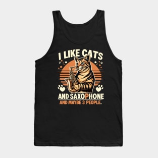 Funny Cat I like Saxophone and Maybe 3 People Music Gift Tank Top